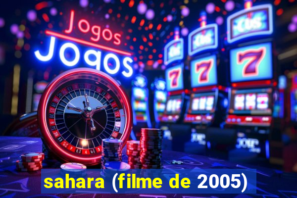 sahara (filme de 2005)